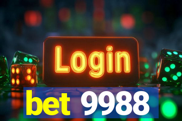 bet 9988