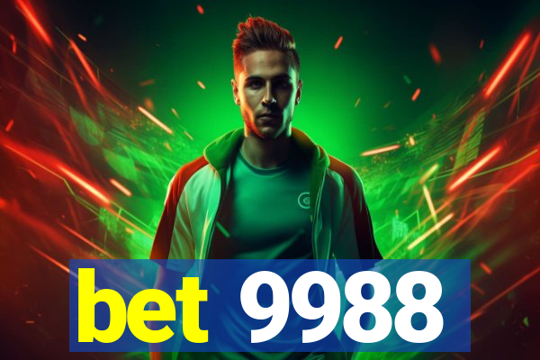 bet 9988