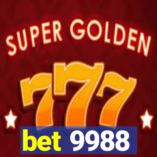 bet 9988