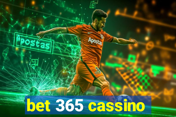 bet 365 cassino