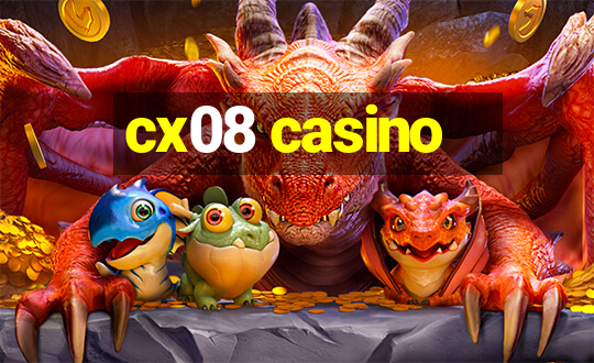 cx08 casino