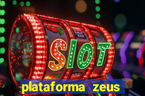 plataforma zeus casino online