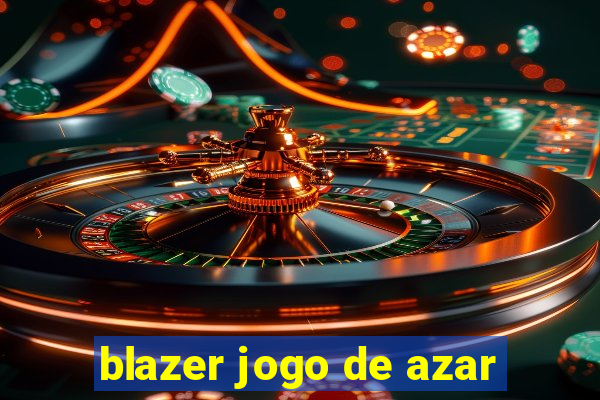 blazer jogo de azar