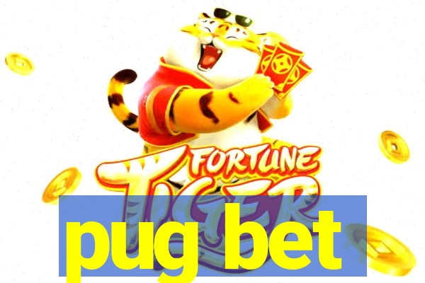 pug bet