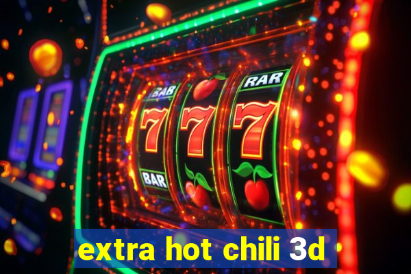 extra hot chili 3d