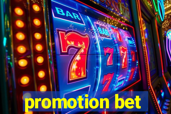 promotion bet