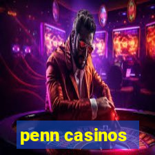 penn casinos