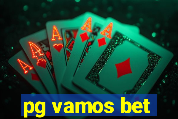 pg vamos bet