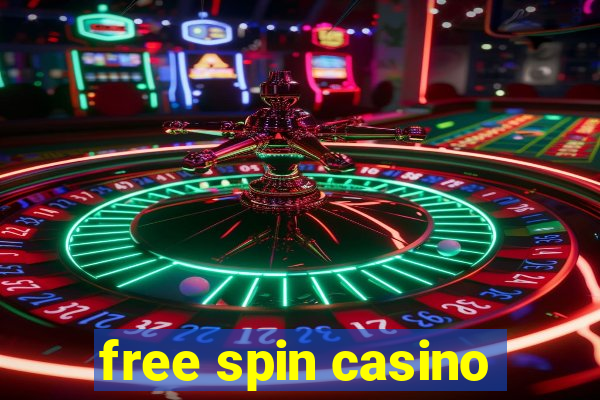 free spin casino