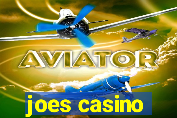 joes casino