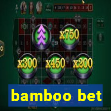 bamboo bet