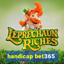 handicap bet365