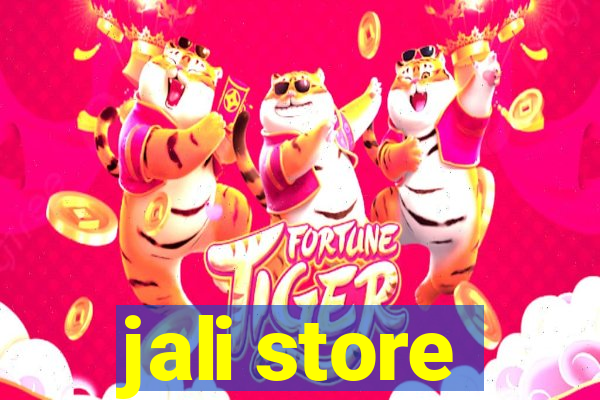 jali store