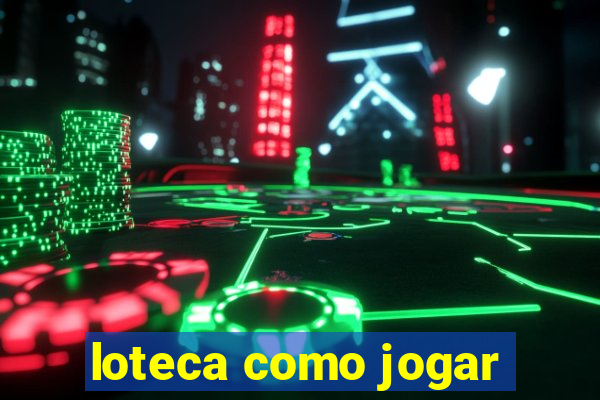 loteca como jogar