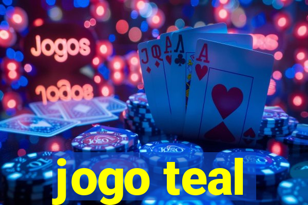 jogo teal