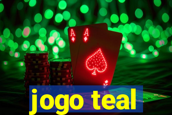 jogo teal