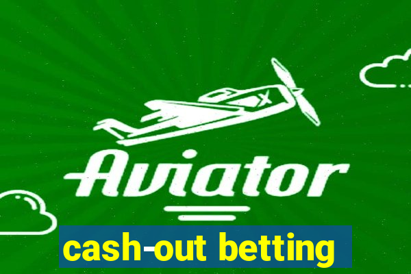 cash-out betting