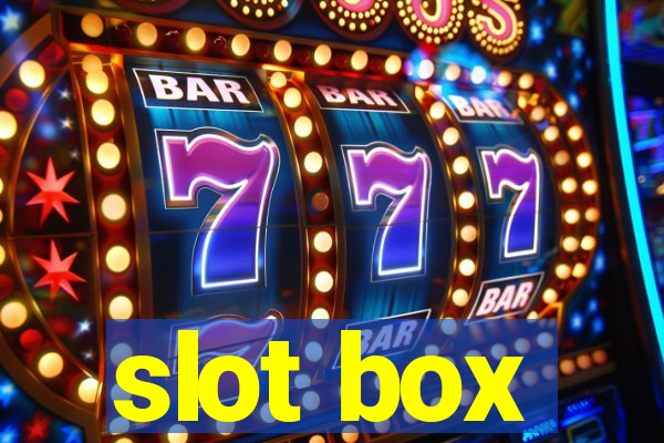 slot box