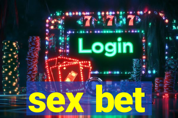 sex bet