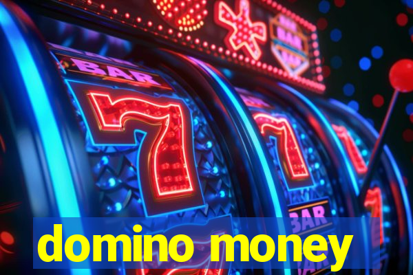 domino money