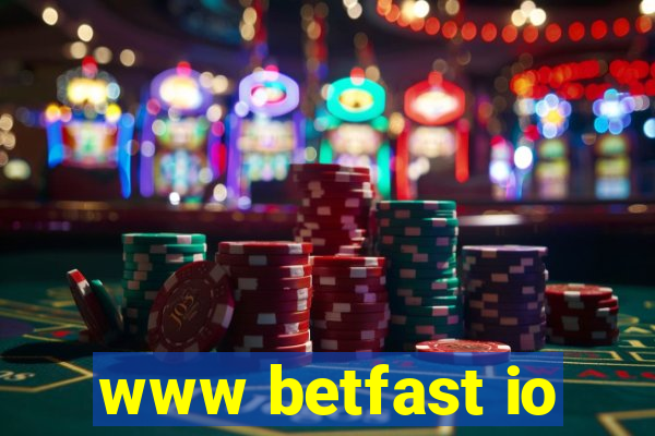 www betfast io