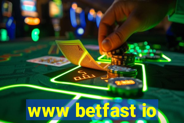 www betfast io