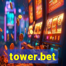 tower.bet