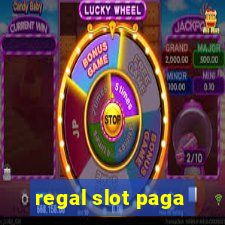 regal slot paga