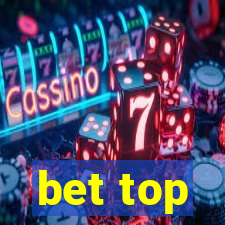 bet top