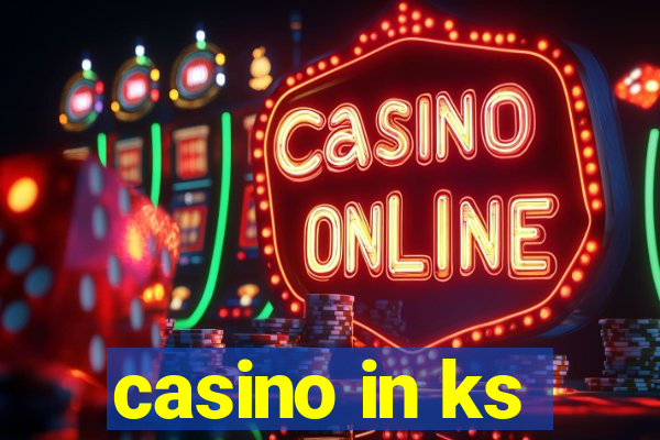 casino in ks