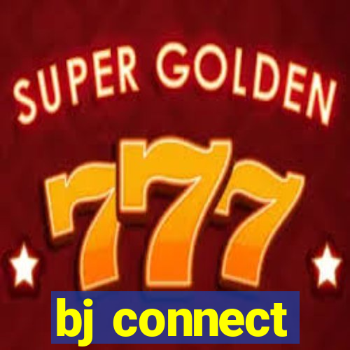 bj connect