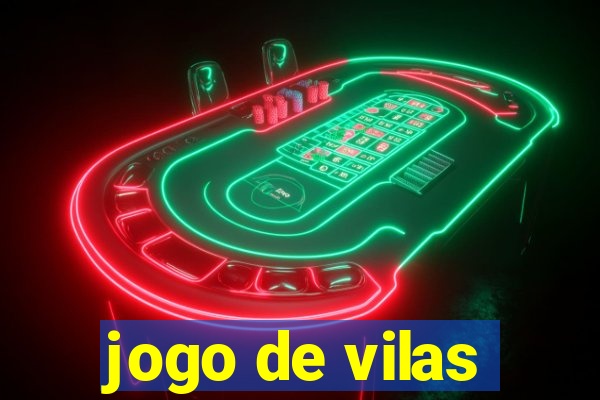 jogo de vilas