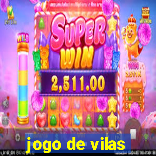 jogo de vilas