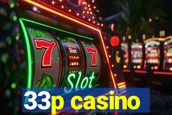 33p casino