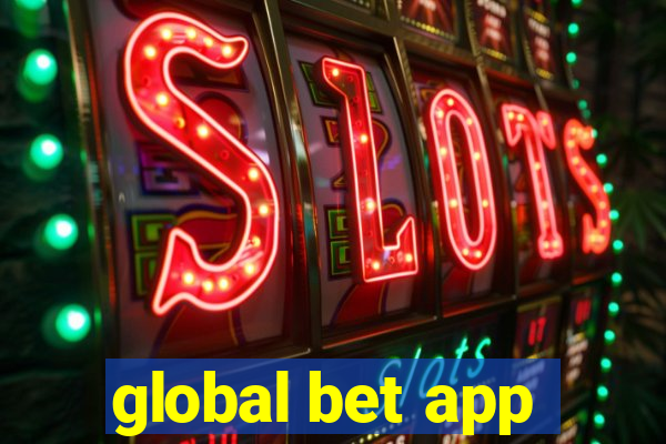 global bet app