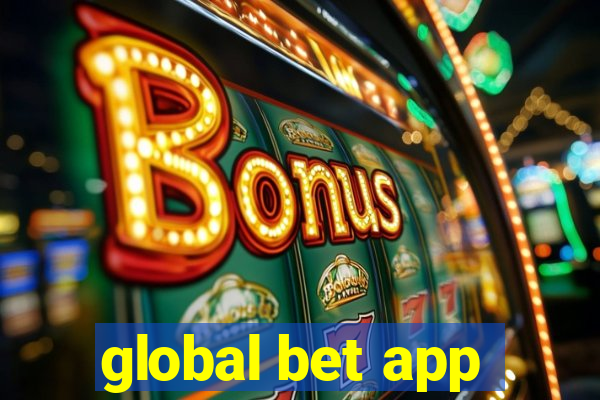 global bet app