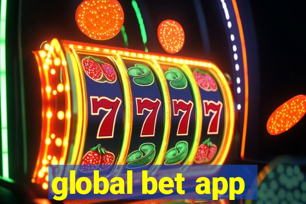 global bet app