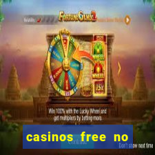 casinos free no deposit bonus