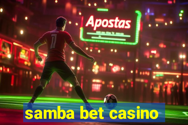 samba bet casino