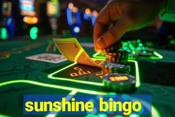 sunshine bingo