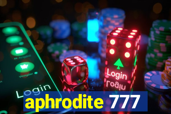 aphrodite 777