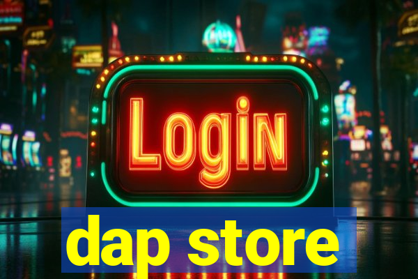 dap store