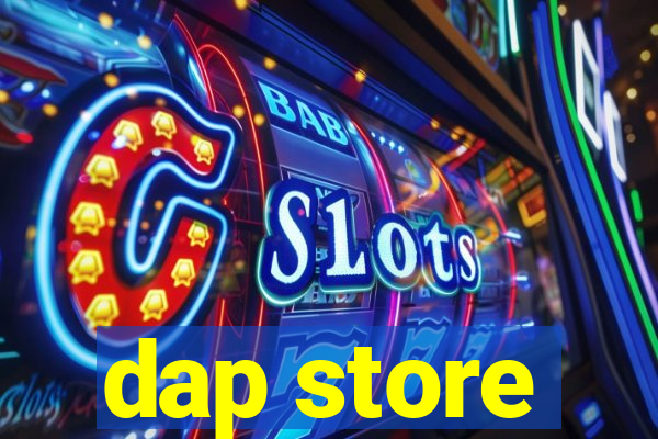 dap store