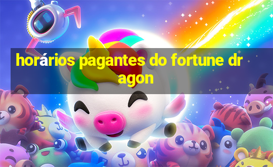 horários pagantes do fortune dragon