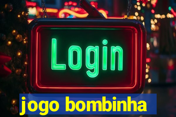 jogo bombinha