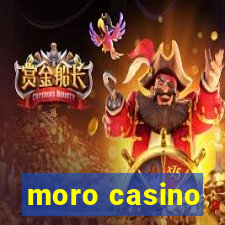 moro casino