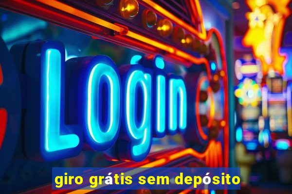 giro grátis sem depósito