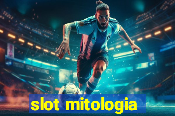 slot mitologia