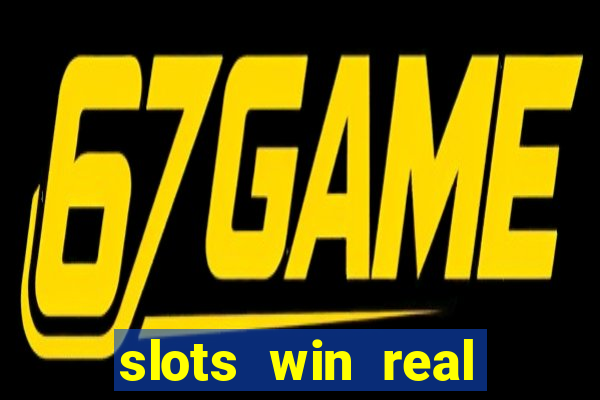 slots win real money no deposit