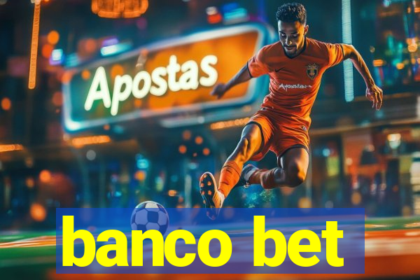 banco bet